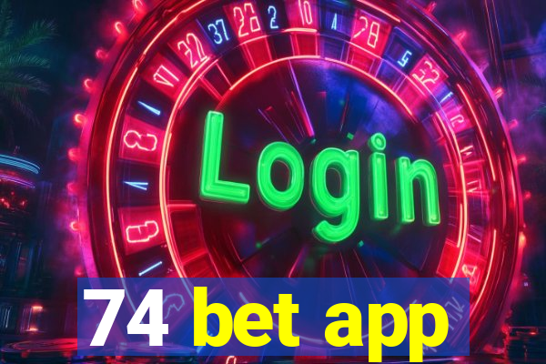 74 bet app